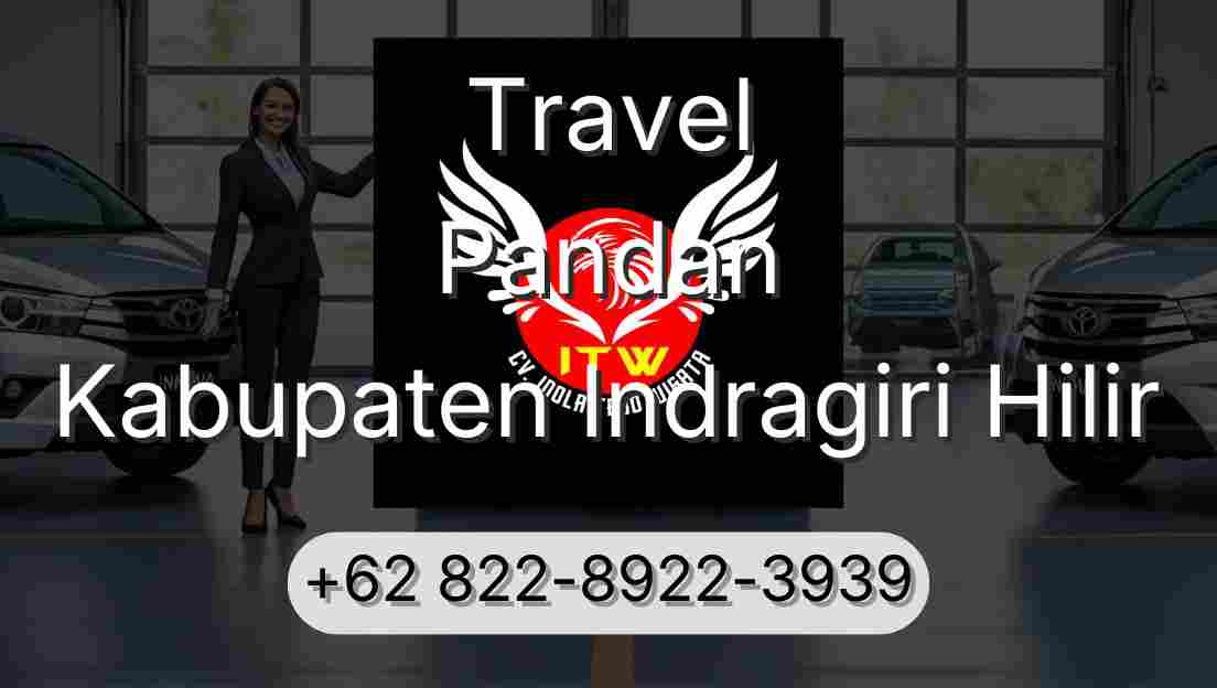 Travel Pandan Kabupaten Indragiri Hilir