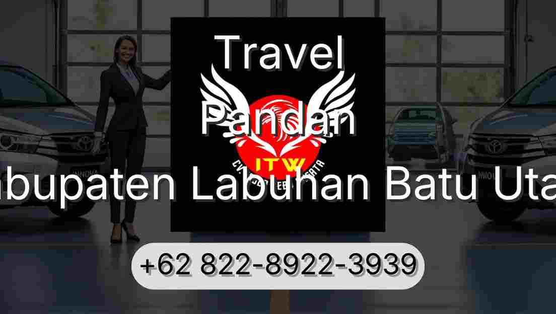 Travel Pandan Kabupaten Labuhan Batu Utara