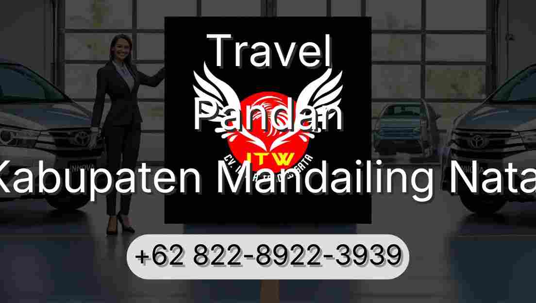 Travel Pandan Kabupaten Mandailing Natal