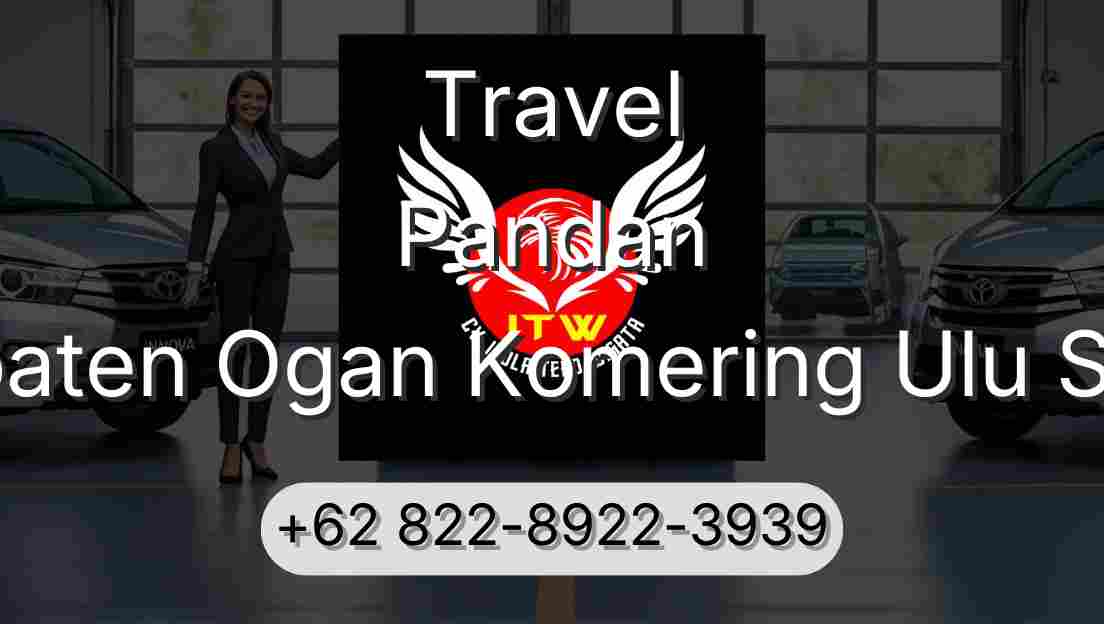 Travel Pandan Kabupaten Ogan Komering Ulu Selatan