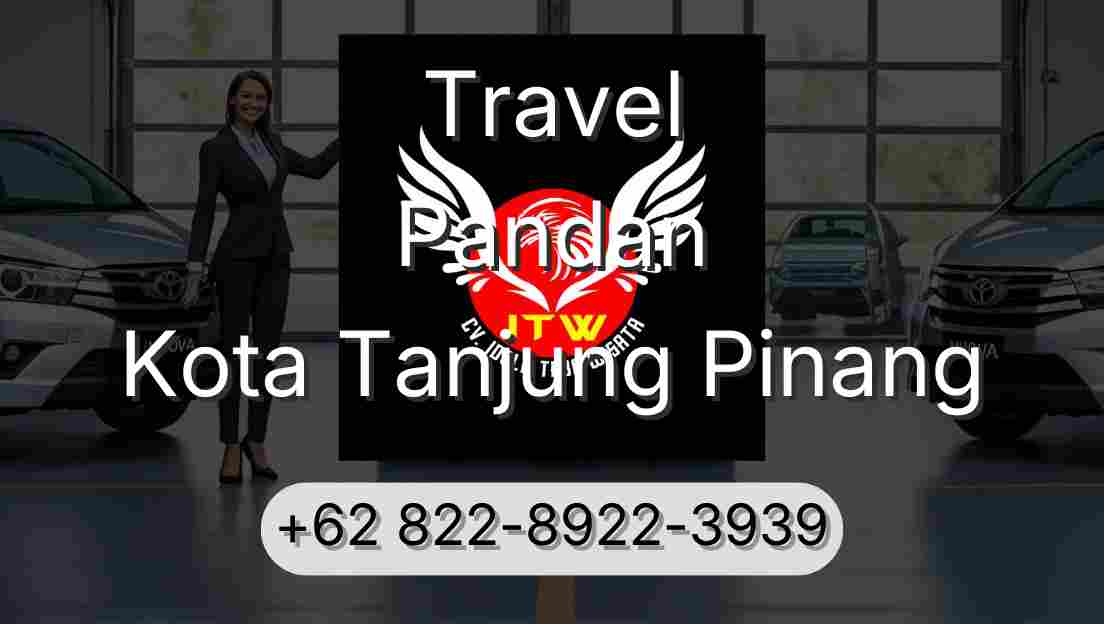 Travel Pandan Kota Tanjung Pinang