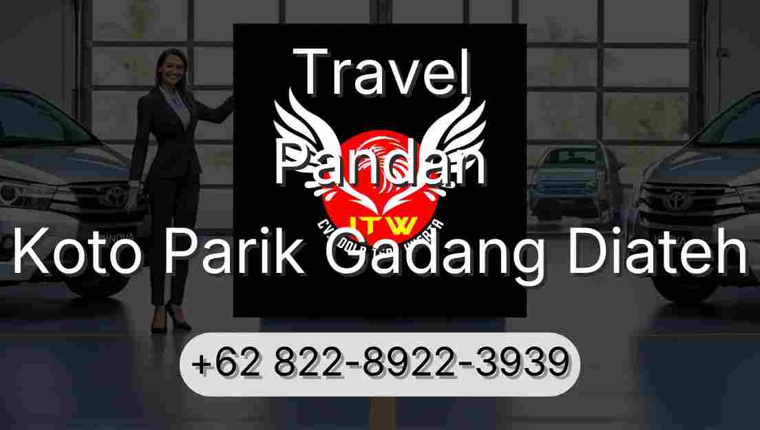 Travel Pandan Koto Parik Gadang Diateh