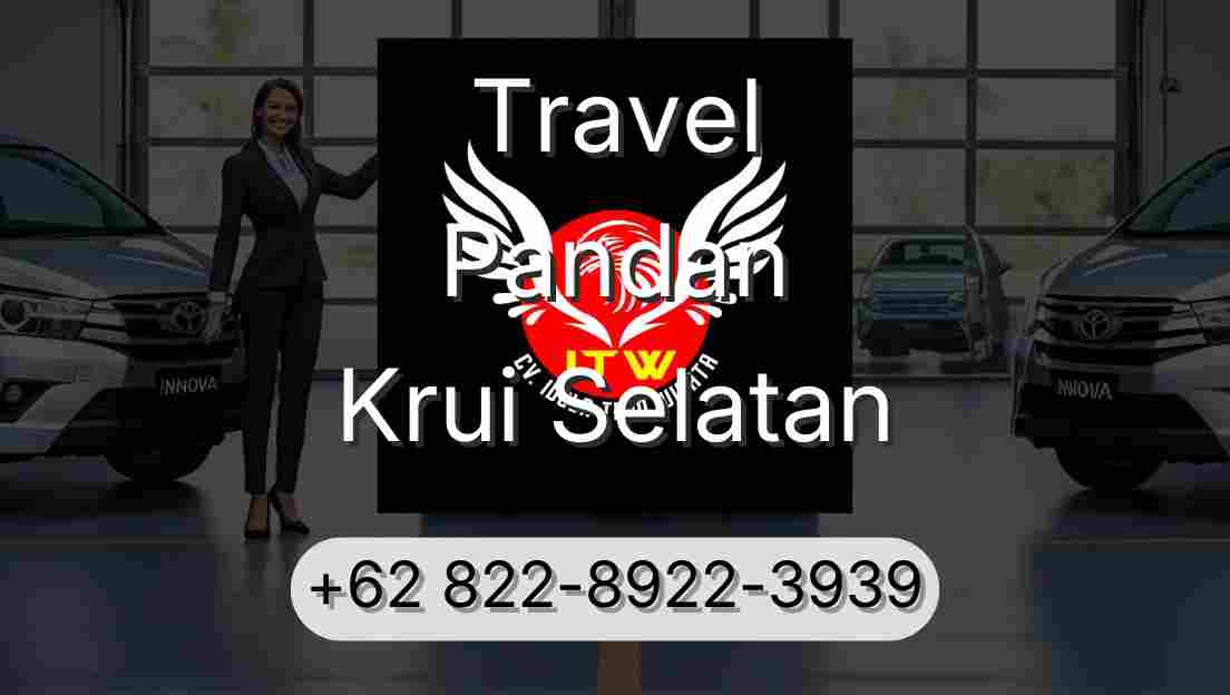 Travel Pandan Krui Selatan