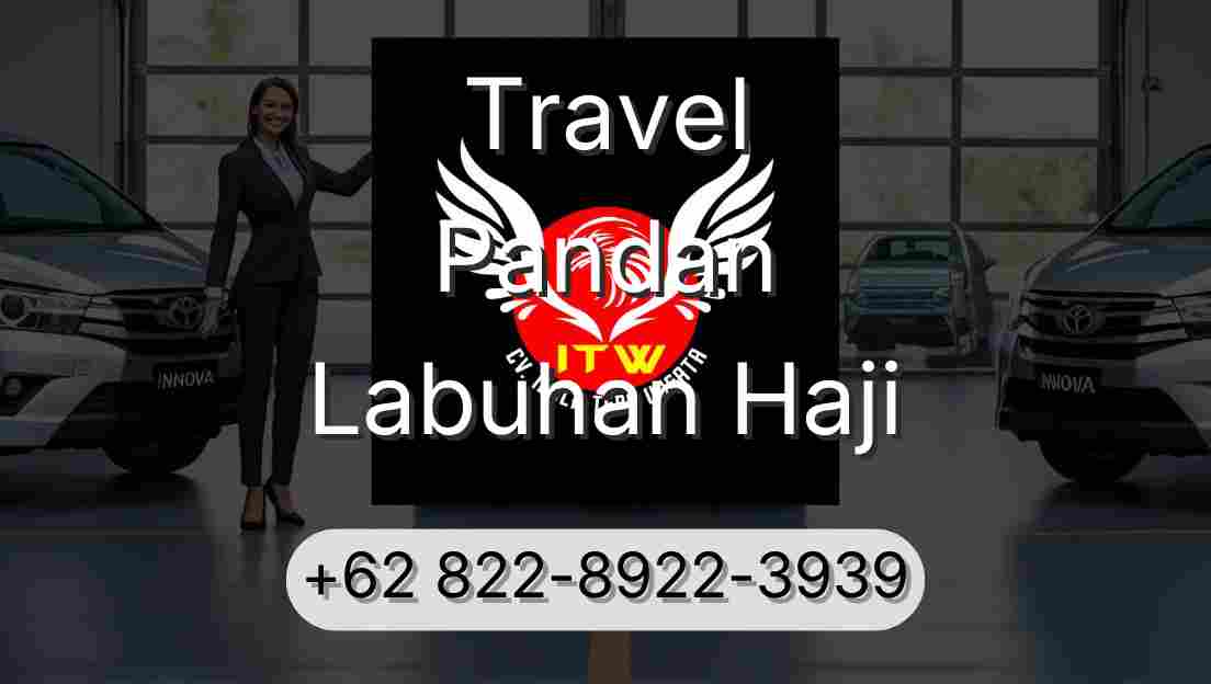 Travel Pandan Labuhan Haji