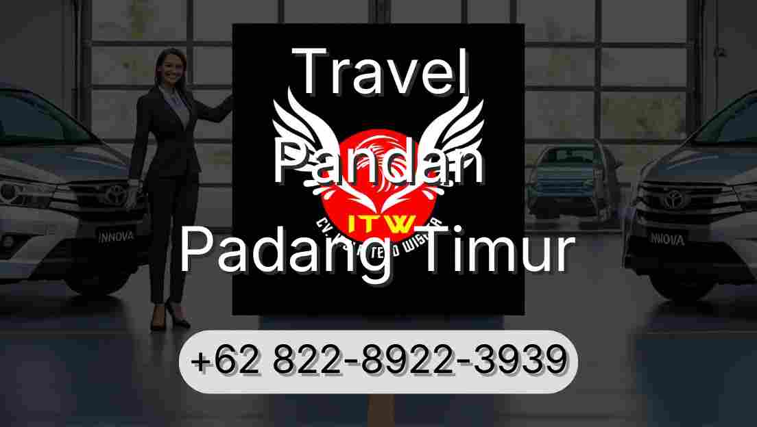 Travel Pandan Padang Timur