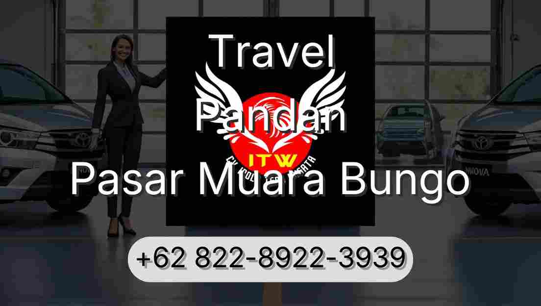 Travel Pandan Pasar Muara Bungo