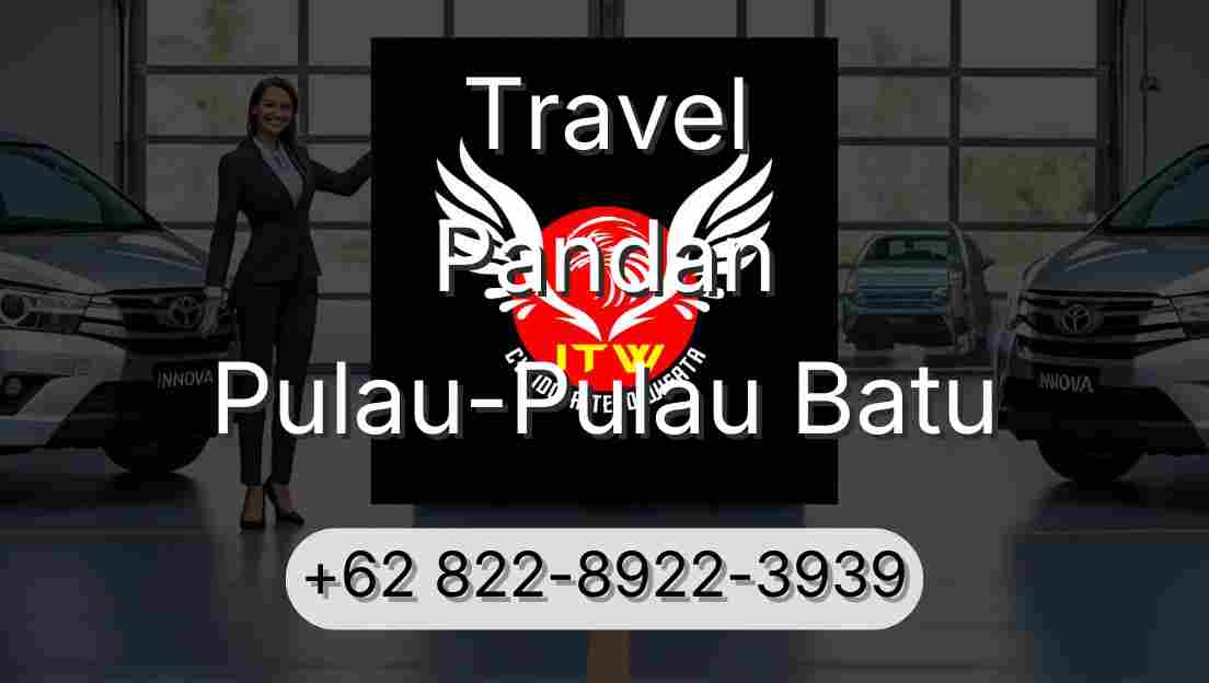 Travel Pandan Pulau-Pulau Batu