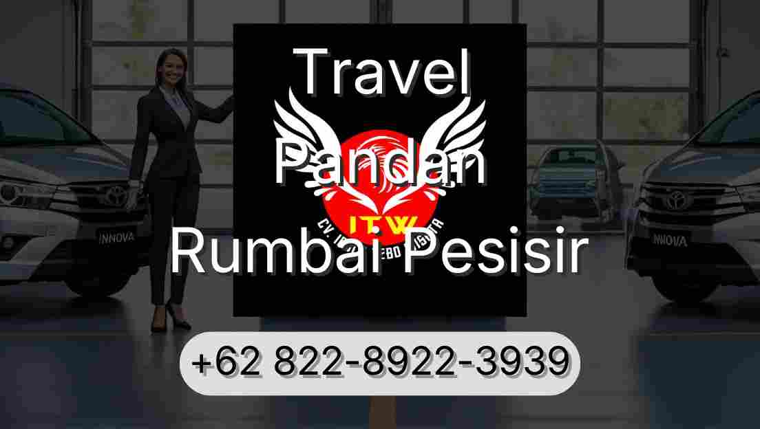 Travel Pandan Rumbai Pesisir