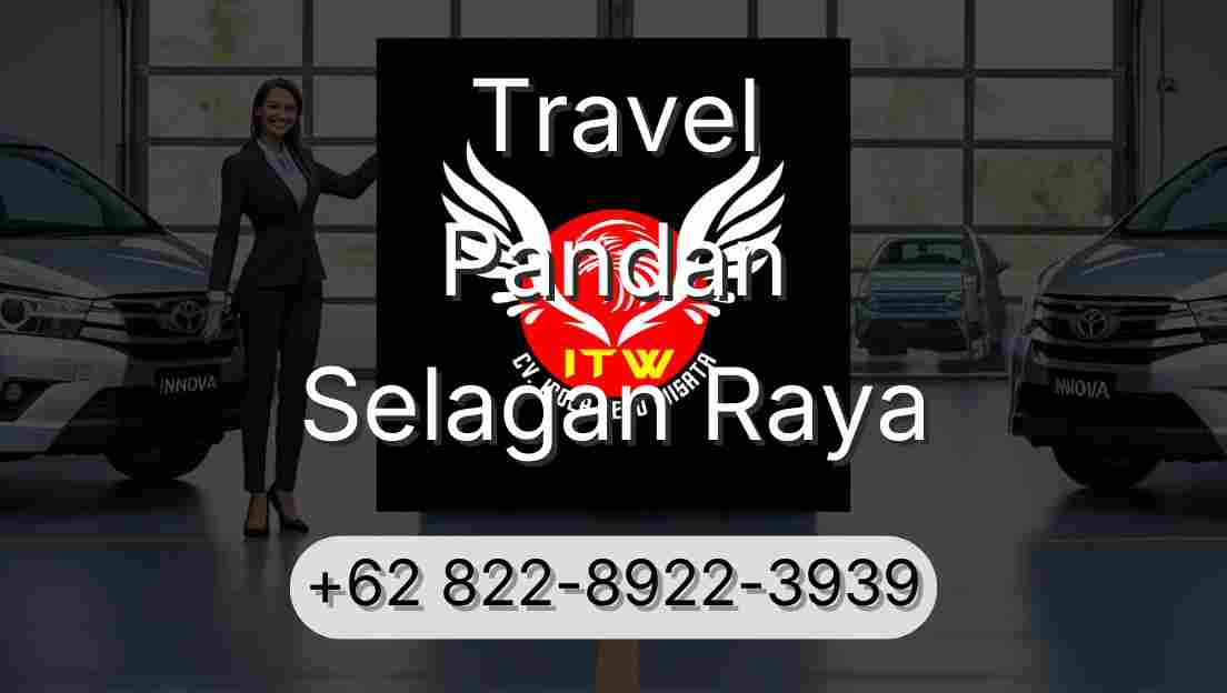 Travel Pandan Selagan Raya