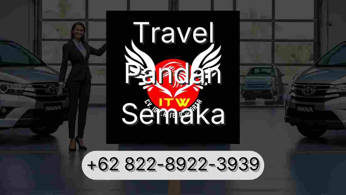 Travel Pandan Semaka