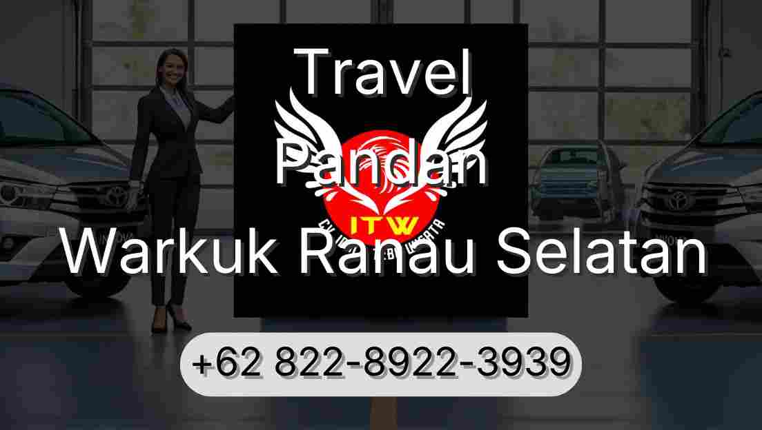 Travel Pandan Warkuk Ranau Selatan