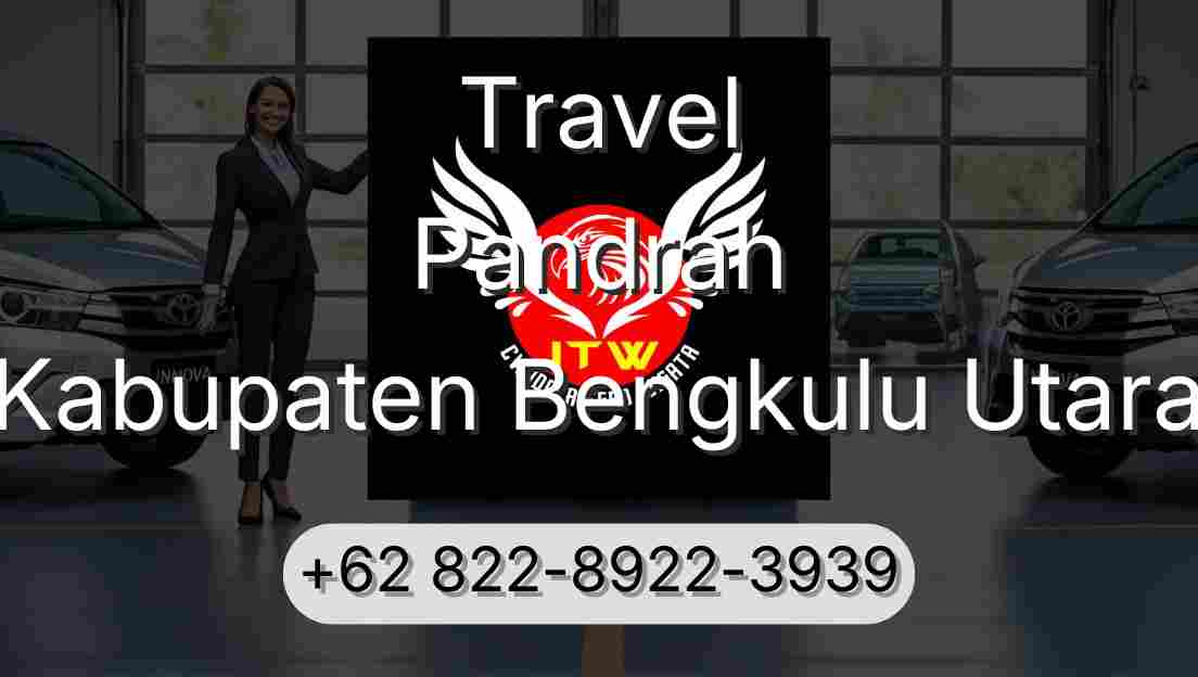 Travel Pandrah Kabupaten Bengkulu Utara