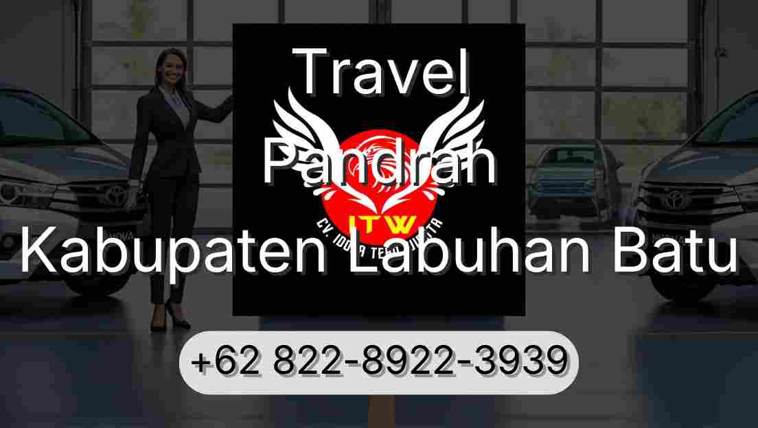 Travel Pandrah Kabupaten Labuhan Batu