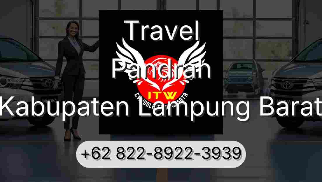 Travel Pandrah Kabupaten Lampung Barat