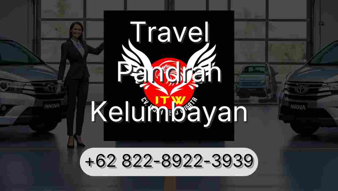 Travel Pandrah Kelumbayan
