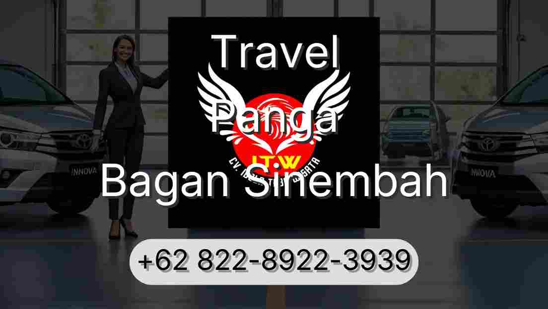Travel Panga Bagan Sinembah