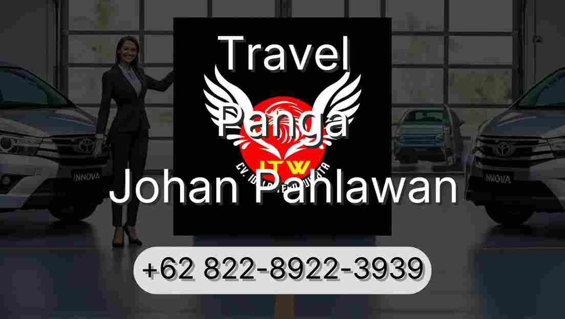 Travel Panga Johan Pahlawan