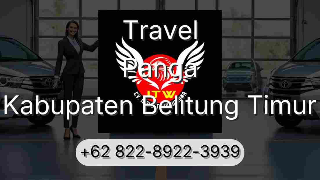 Travel Panga Kabupaten Belitung Timur