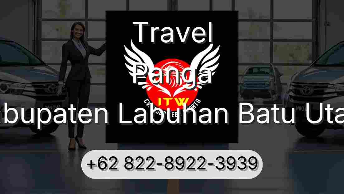 Travel Panga Kabupaten Labuhan Batu Utara