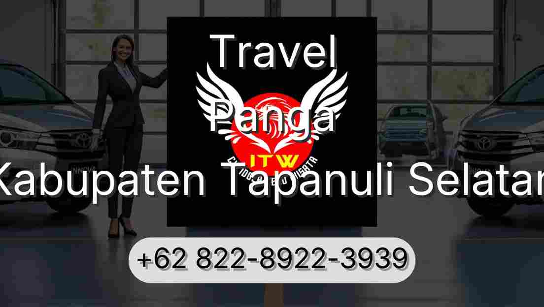 Travel Panga Kabupaten Tapanuli Selatan