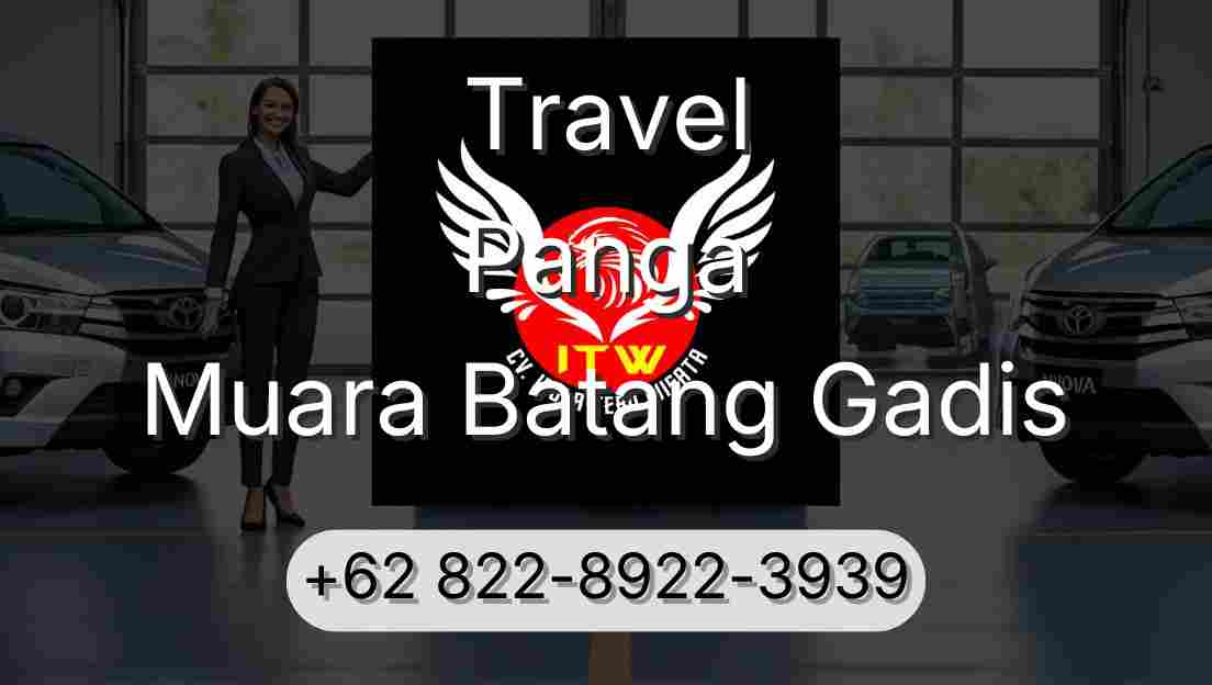 Travel Panga Muara Batang Gadis