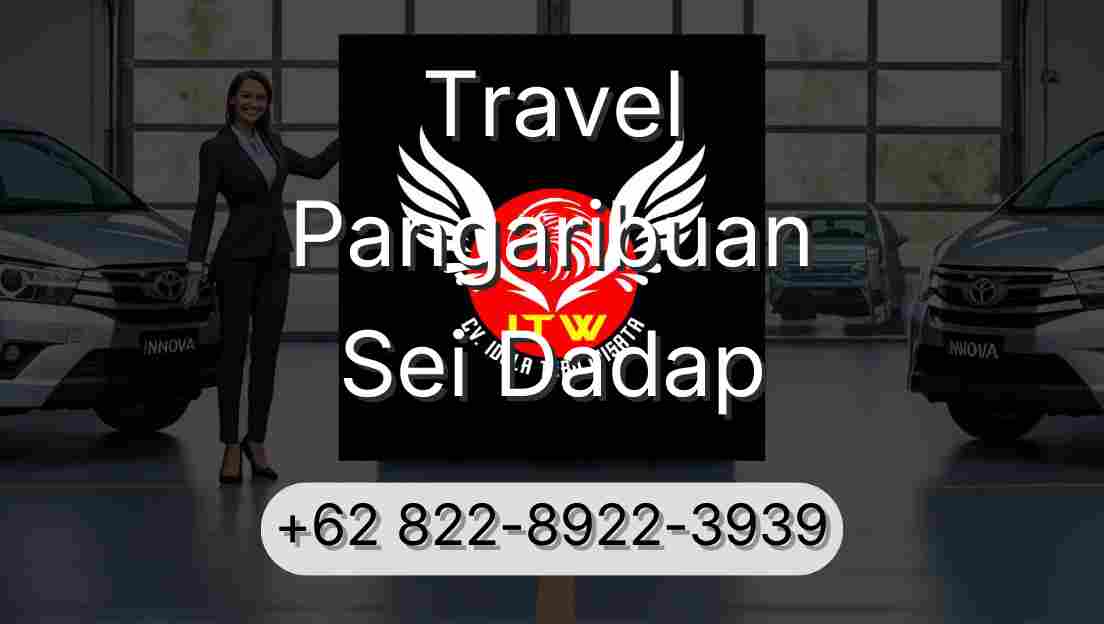Travel Pangaribuan Sei Dadap