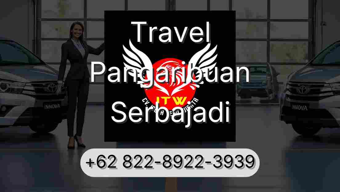 Travel Pangaribuan Serbajadi