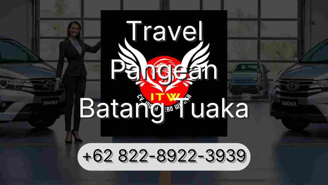 Travel Pangean Batang Tuaka