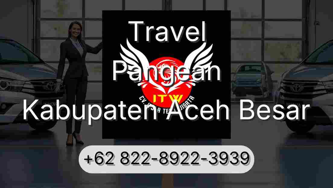 Travel Pangean Kabupaten Aceh Besar