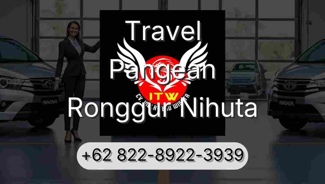 Travel Pangean Ronggur Nihuta
