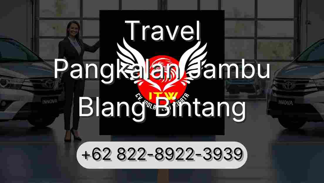 Travel Pangkalan Jambu Blang Bintang