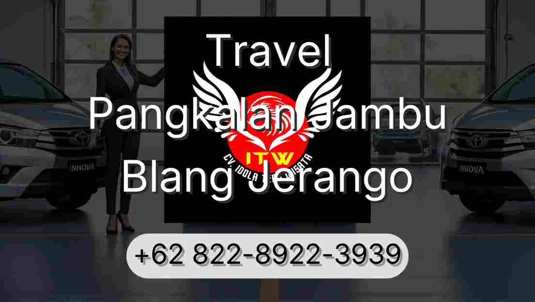 Travel Pangkalan Jambu Blang Jerango
