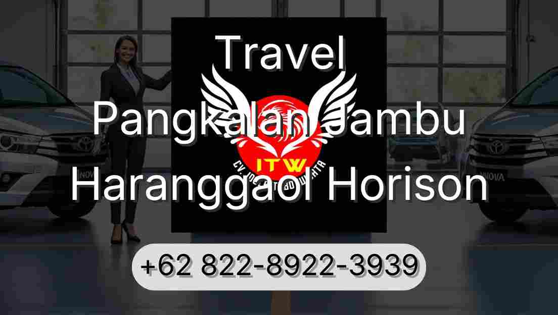 Travel Pangkalan Jambu Haranggaol Horison