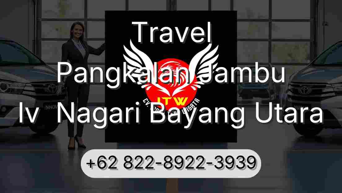Travel Pangkalan Jambu Iv  Nagari Bayang Utara