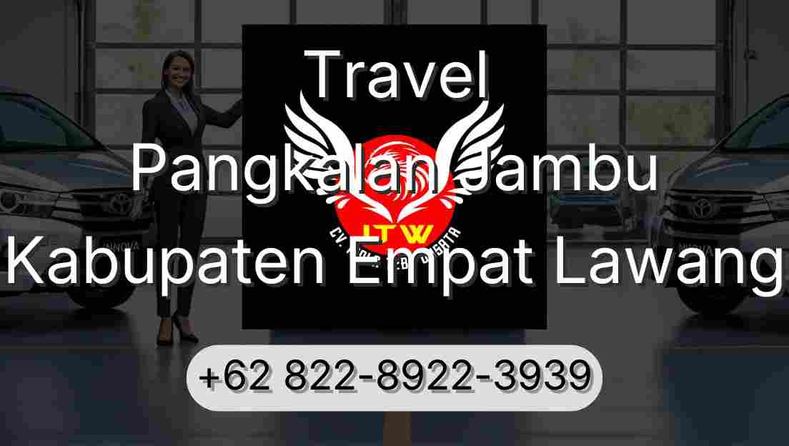 Travel Pangkalan Jambu Kabupaten Empat Lawang