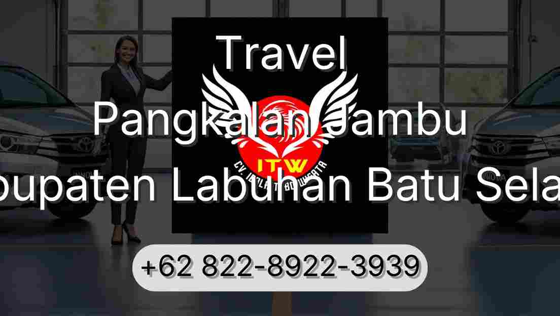 Travel Pangkalan Jambu Kabupaten Labuhan Batu Selatan