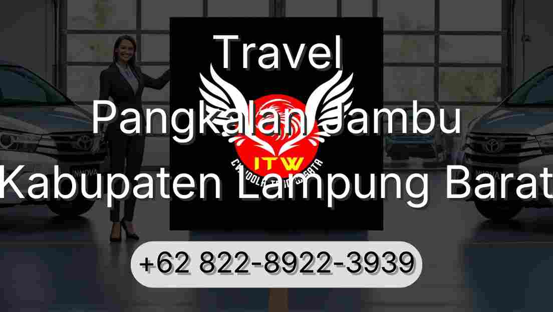 Travel Pangkalan Jambu Kabupaten Lampung Barat