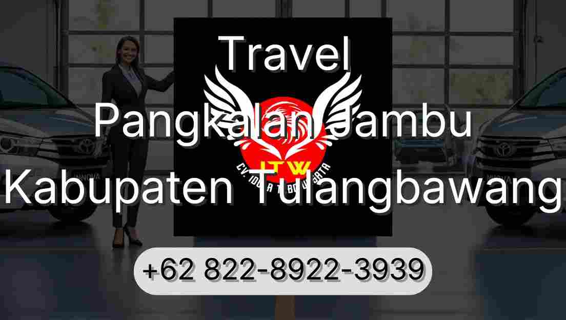 Travel Pangkalan Jambu Kabupaten Tulangbawang