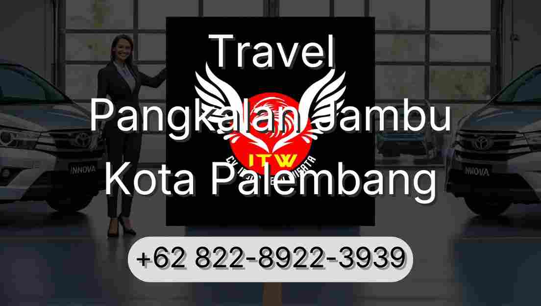 Travel Pangkalan Jambu Kota Palembang