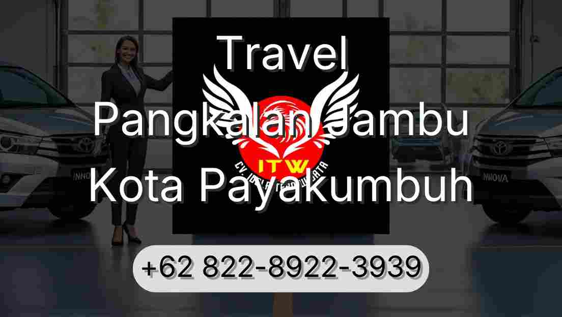 Travel Pangkalan Jambu Kota Payakumbuh