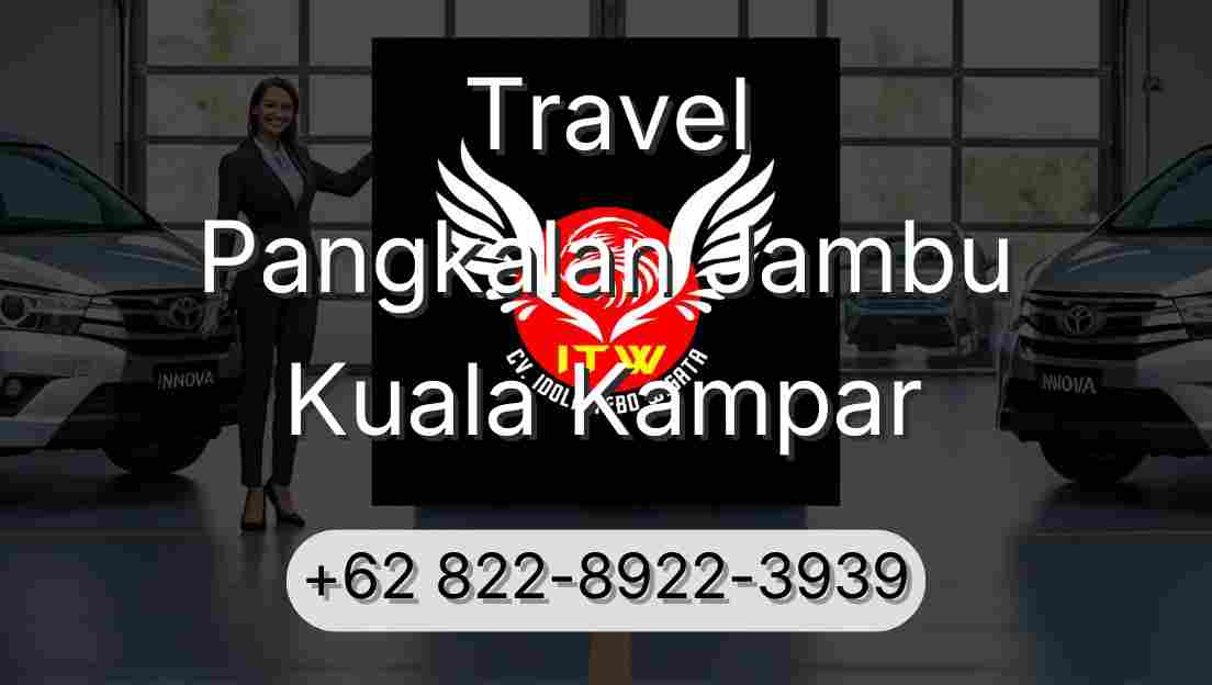 Travel Pangkalan Jambu Kuala Kampar