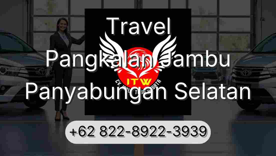 Travel Pangkalan Jambu Panyabungan Selatan