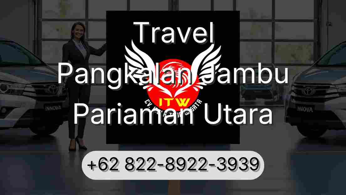 Travel Pangkalan Jambu Pariaman Utara