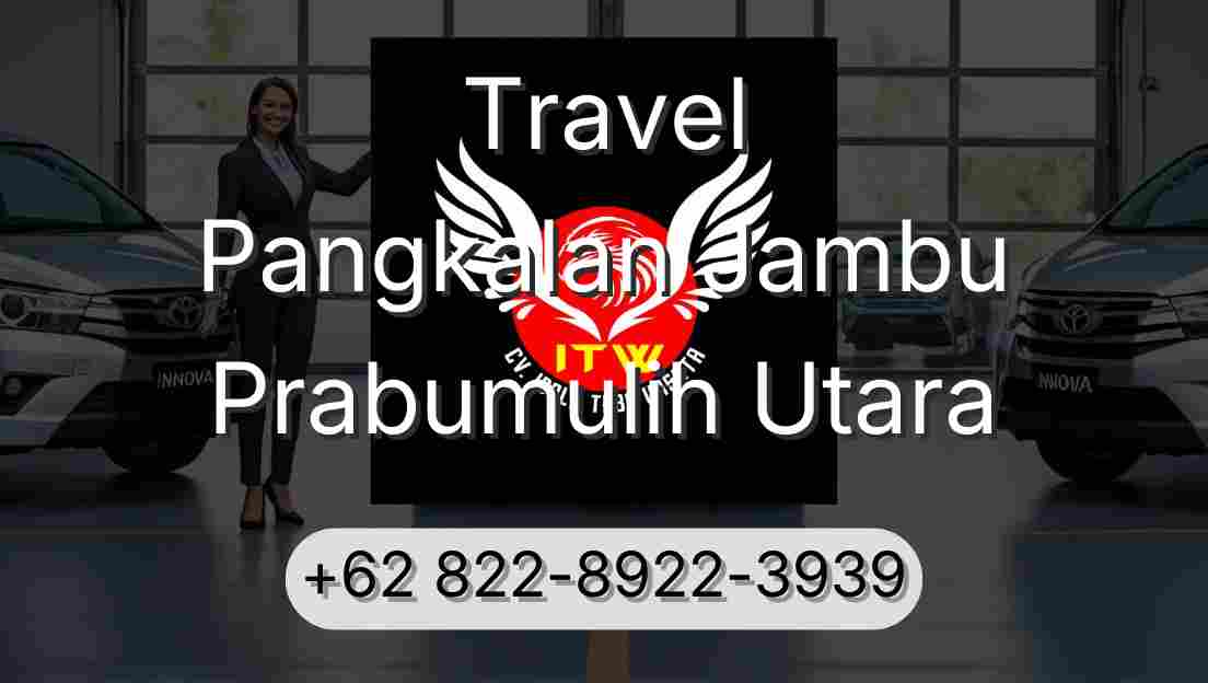 Travel Pangkalan Jambu Prabumulih Utara