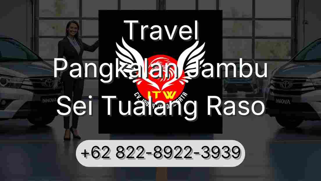 Travel Pangkalan Jambu Sei Tualang Raso