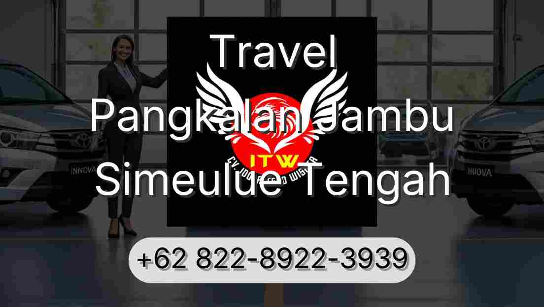 Travel Pangkalan Jambu Simeulue Tengah