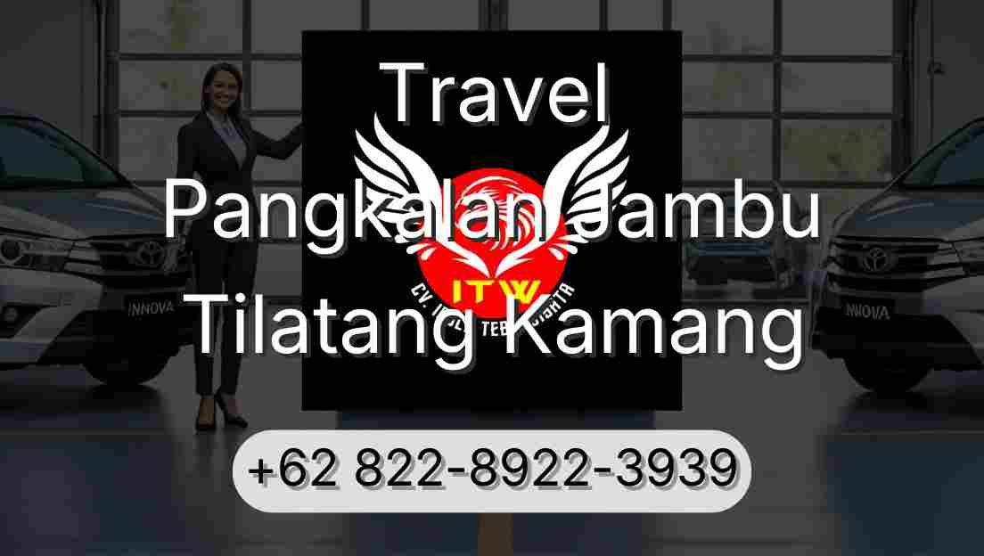 Travel Pangkalan Jambu Tilatang Kamang
