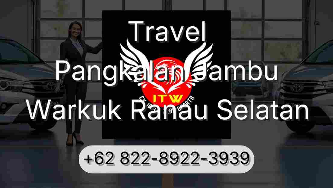 Travel Pangkalan Jambu Warkuk Ranau Selatan