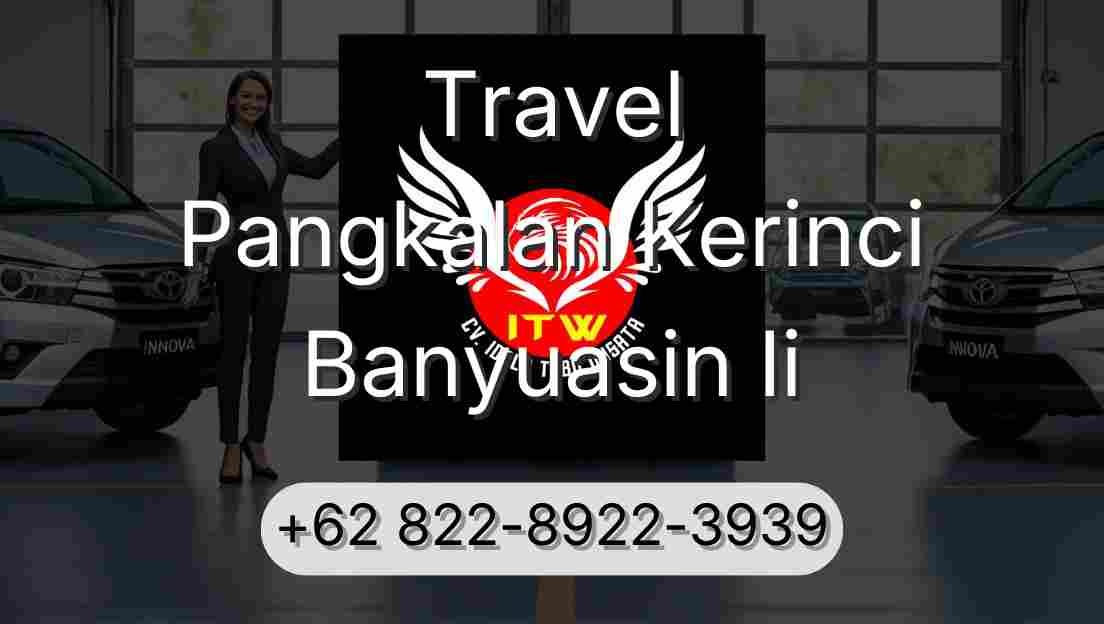 Travel Pangkalan Kerinci Banyuasin Ii