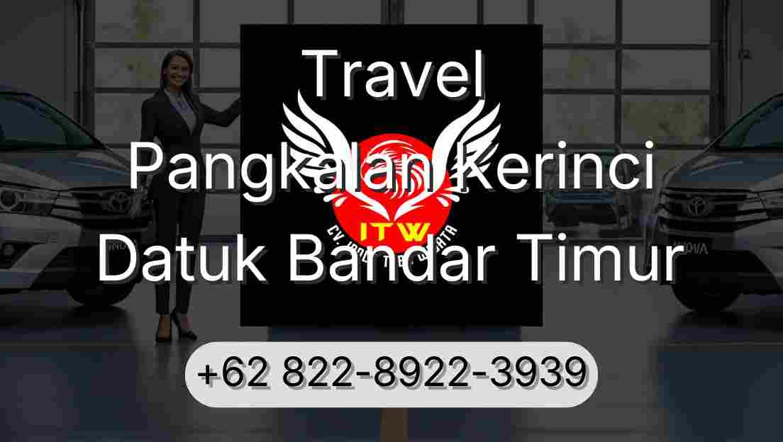 Travel Pangkalan Kerinci Datuk Bandar Timur